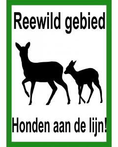 Signaalbord aluminium „Reewild gebied honden aan de lijn“